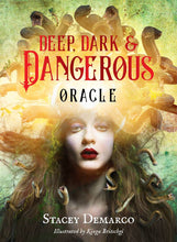 Load image into Gallery viewer, Deep, Dark &amp; Dangerous Oracle - Stacey DeMarco